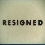 Resigned: Scene Poster